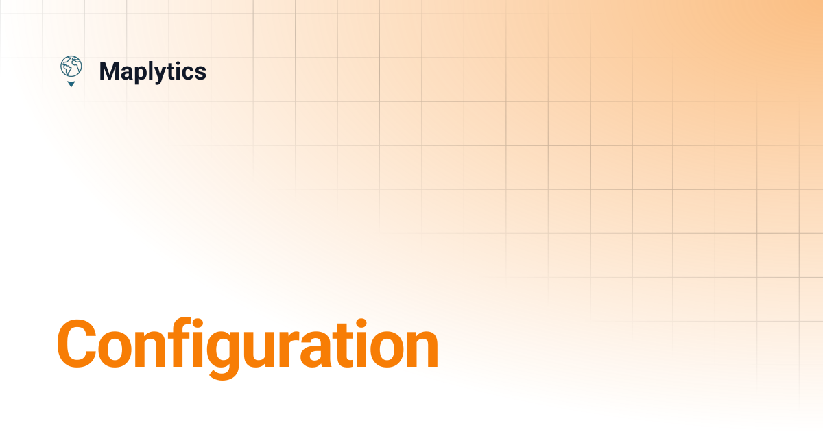 Configuration | Maplytics
